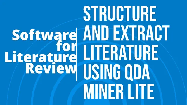 Structure Literature Review using QDA Miner Lite thumbnail