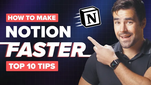 10 Ways to Make Notion FASTER thumbnail
