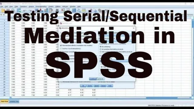 How to Run a serial/sequential mediation in SPSS thumbnail