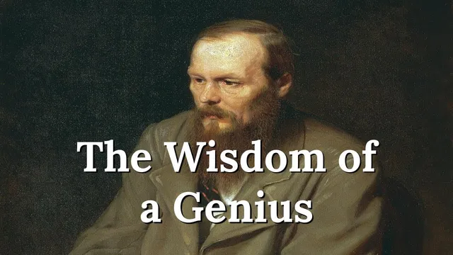 Fyodor Dostoevsky – The Wisdom of a Genius thumbnail