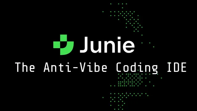 Junie The Anti-Vibe Coding IDE thumbnail