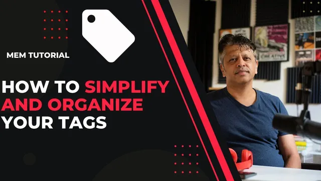 Simplify and Organize Your Tags in Mem.ai: thumbnail