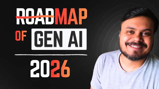 The Only GenAI Roadmap You’ll Ever Need | Map of Generative AI for Everyone | CampusX thumbnail