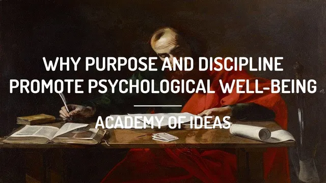 Why Purpose and Discipline Promote Psychological Well-Being thumbnail