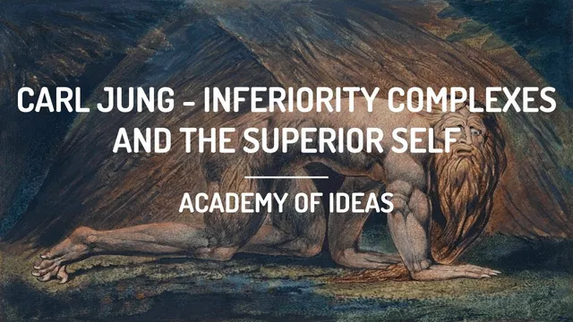 Carl Jung - Inferiority Complexes and the Superior Self thumbnail