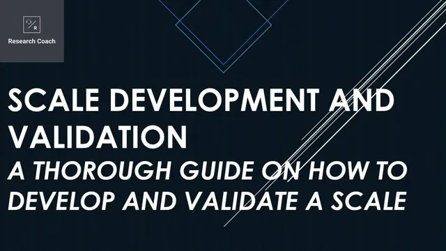Webinar -  Scale Development and Validation: A thorough guide on how to develop and validate a scale thumbnail