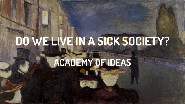 Do We Live in a Sick Society? thumbnail