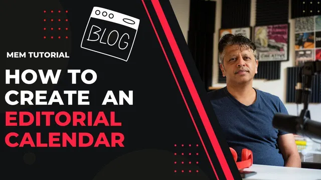 Mem Tutorial: How to Build an Editorial Calendar thumbnail