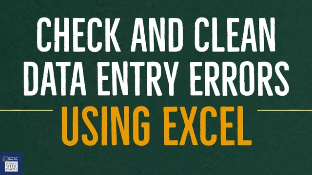 Cleaning Data Entry Errors in MS Excel thumbnail