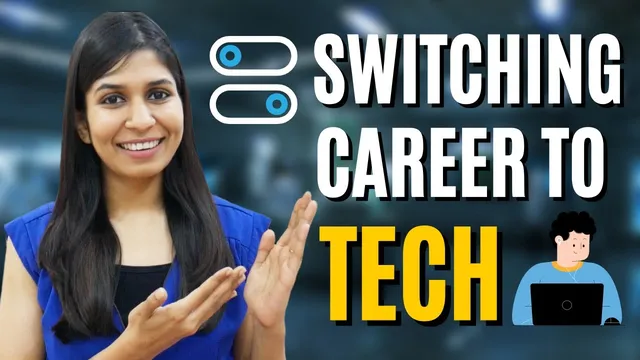 How to switch to Tech Career 🔥 | Data Science | Software | Career Shift 💡 thumbnail