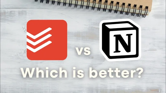 Which is a Better Task Management App?! | Todoist vs. Notion (2025) thumbnail