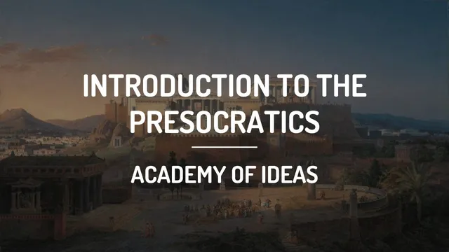 Introduction to the Presocratics thumbnail