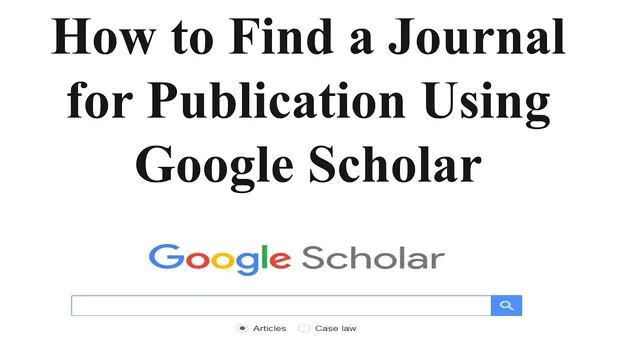 How to Find a Journal for Publication Using Google Scholar thumbnail
