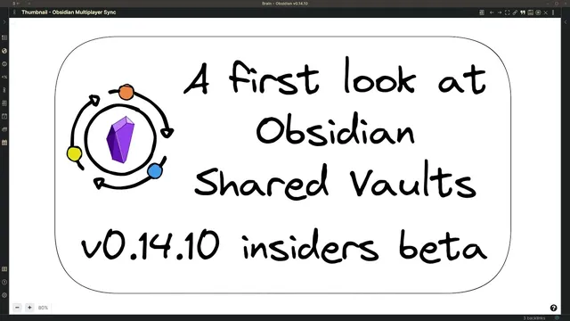 A first look at Obsidian Shared Vaults (v0.14.10 insiders beta) thumbnail