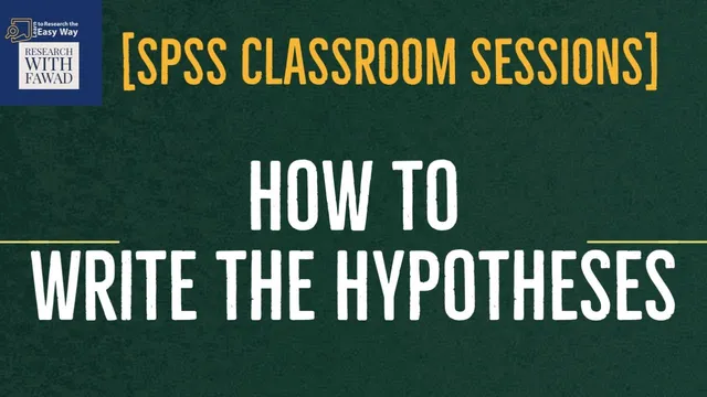 12. SPSS Classroom - How to Write Research Hypotheses? thumbnail