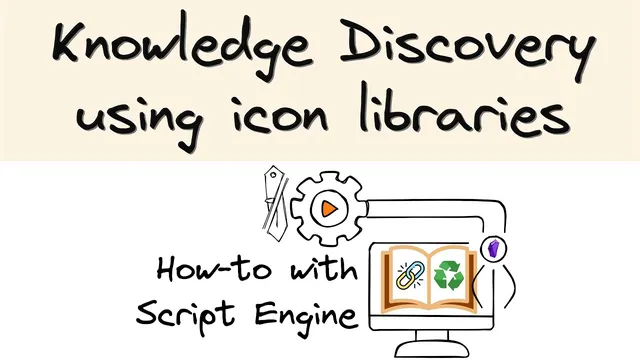 Improve knowledge discovery by reusing icons. Create an image library with Excalidraw Script Engine thumbnail