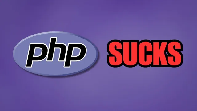 PHP Is Terrible... thumbnail
