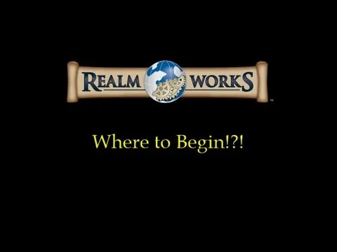 Realm Works - Where To Begin thumbnail