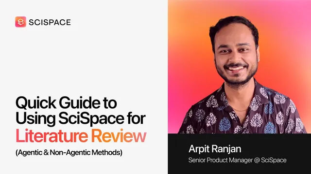 Quick Guide to Using SciSpace for Literature Review (Agentic & Non-Agentic Methods) thumbnail