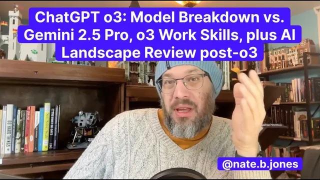ChatGPT o3: Model Breakdown vs. Gemini 2.5 Pro, o3 Work Skills, Plus AI Landscape Review post-o3 thumbnail