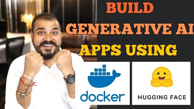 Build Generative AI Apps with Docker And  Hugging Face's Docker Spaces thumbnail