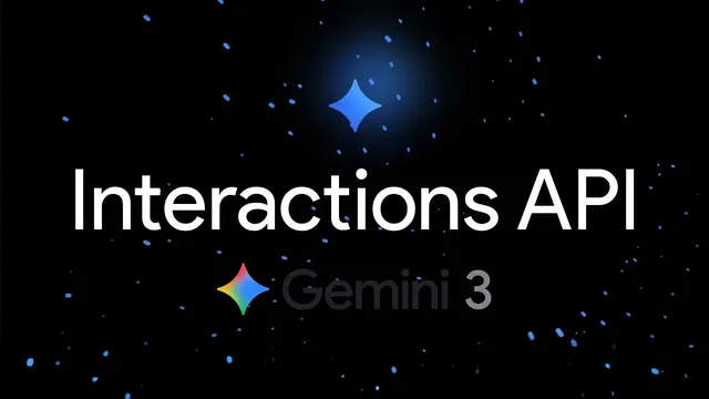 The Gemini Interactions API thumbnail