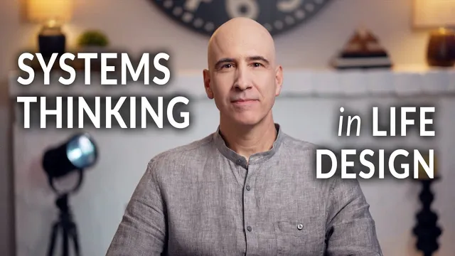 Systems Thinking to Design Your Life — Life OS thumbnail