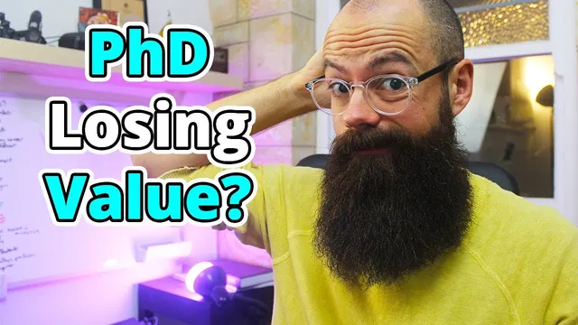 Is a PhD losing its value? What they don't want you to know thumbnail