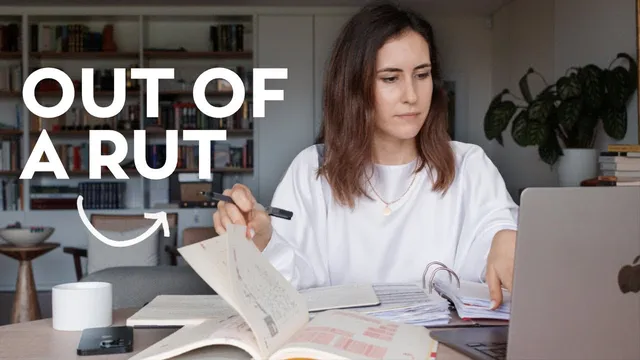 How I Kicked Myself Out of a Rut thumbnail