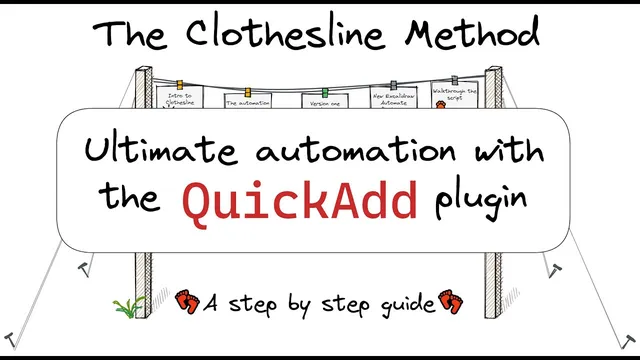 Ultimate Automation with QuickAdd - a final look at the Clothesline method thumbnail