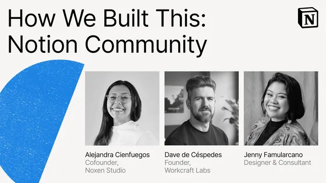 Make with Notion 2025: How We Built This – Community Edition (Alejandra, Dave, Jenny) thumbnail