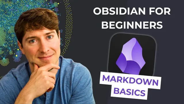 Obsidian for Beginners: 6 Keys to Markdown (2/6) — How to Use the Obsidian App for Notes thumbnail