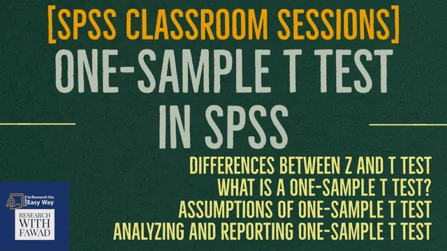 07. SPSS Classroom - Analyzing and Reporting One Sample T Test in SPSS thumbnail