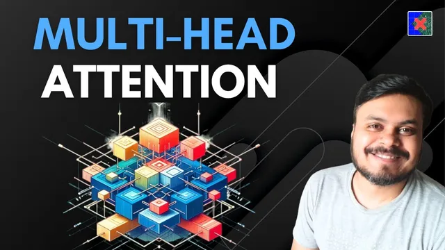 What is Multi-head Attention in Transformers | Multi-head Attention v Self Attention | Deep Learning thumbnail