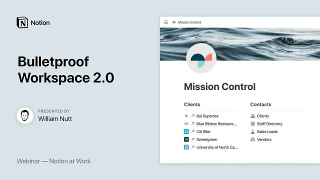 Notion at Work: Bulletproof Workspace 2.0 thumbnail
