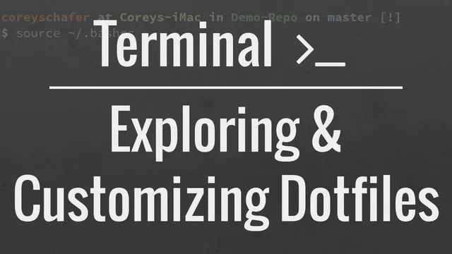 Customizing Your Terminal: How To Use and Modify Dotfiles thumbnail