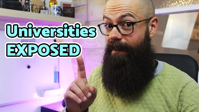 What Universities Don't Want You To Know | Exposed thumbnail