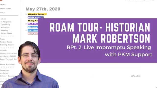 Roam Tour with Historian Mark Robertson Pt. 2: Live Impromptu Speaking with PKM Support thumbnail