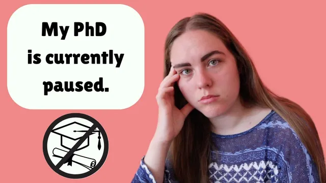 My PhD has been on hold for 2 months | PhD Student Advice for Taking a Break from Your PhD thumbnail