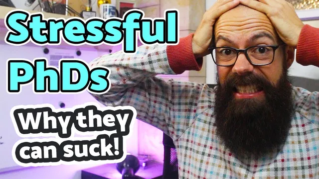 Why is a PhD so stressful? The 5 top and unexplored reasons! thumbnail