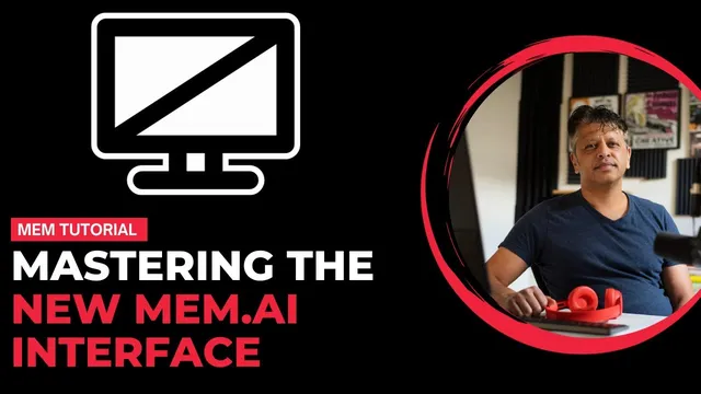 Master the New Mem.ai Interface: Essential Workarounds for a Seamless Experience thumbnail