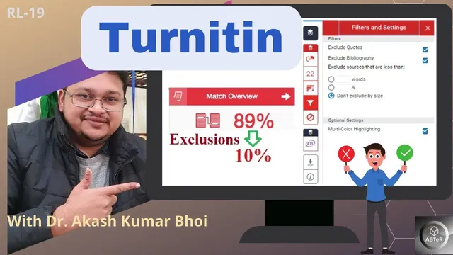 How do I apply Filters and Exclusions in Turnitin? | RL-19 | 2022 | Dr. Akash Bhoi thumbnail