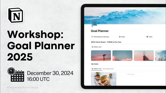 Notion Masterclass: Create a Goal Planner for 2025 thumbnail