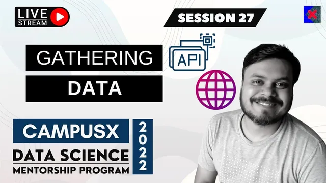 Session 27 - Data Gathering | Data Analysis Process | DSMP 2023 thumbnail
