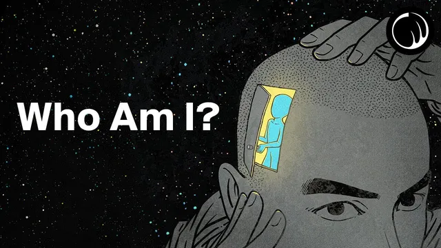 Who Am I? - The Mysterious Thing You Always Are thumbnail