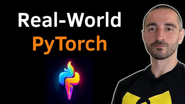 Real-World PyTorch: From Zero to Hero in Deep Learning & LLMs | Tensors, Operations, Model Training thumbnail