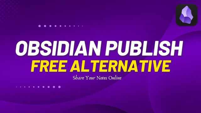 How to Publish Obsidian Notes Online For Free(Obsidian Publish Alternative) thumbnail