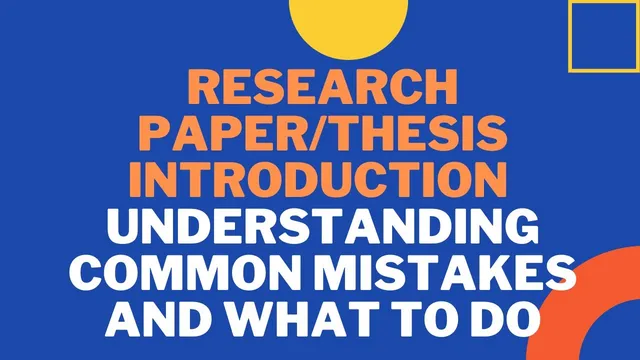 What is Missing in the Introduction of my Research Paper/Thesis - With Examples thumbnail