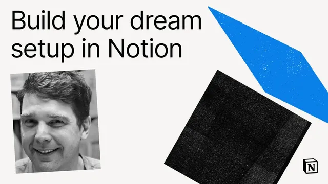 Make with Notion 2024: Build your dream setup in Notion with Andrew Mason thumbnail