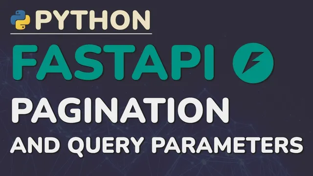Python FastAPI Tutorial (Part 13): Pagination - Loading More Data with Query Parameters thumbnail